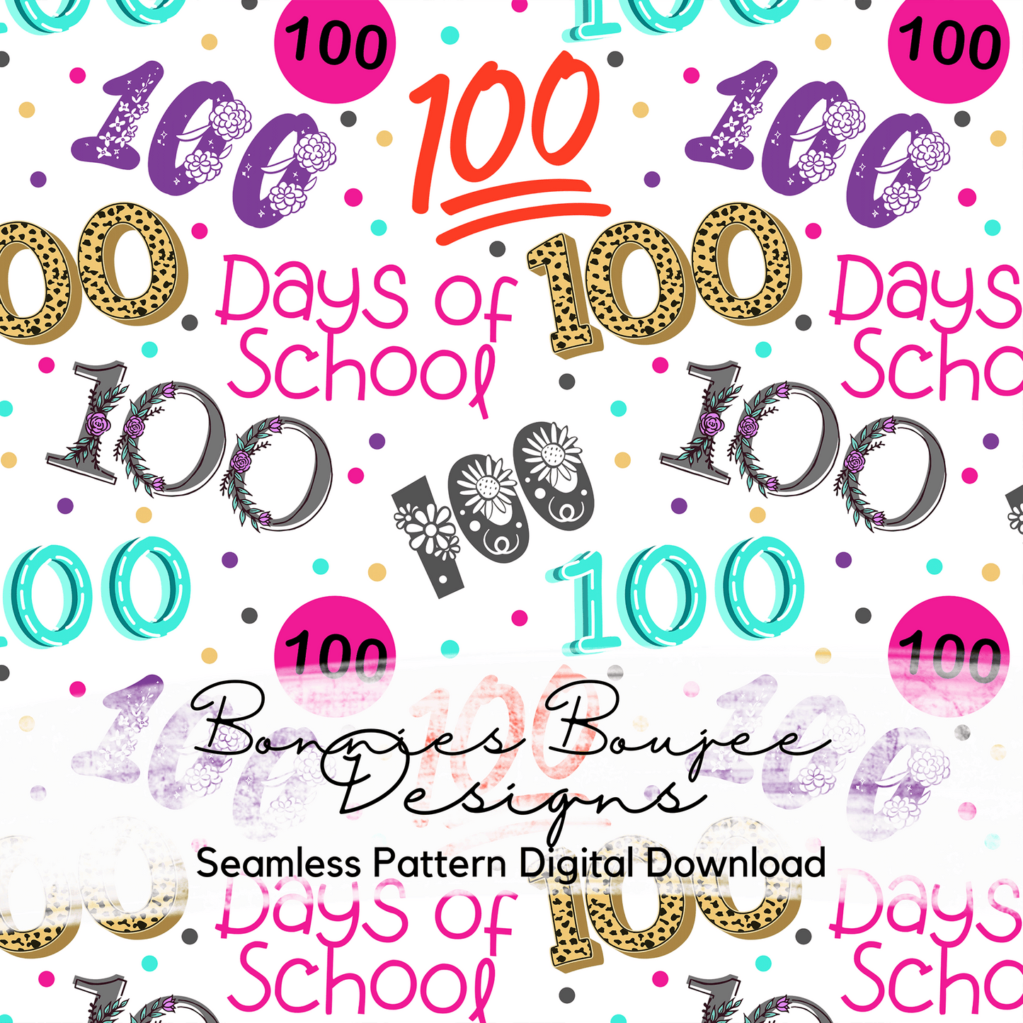 100 Days of School Seamless File - Two Colorways