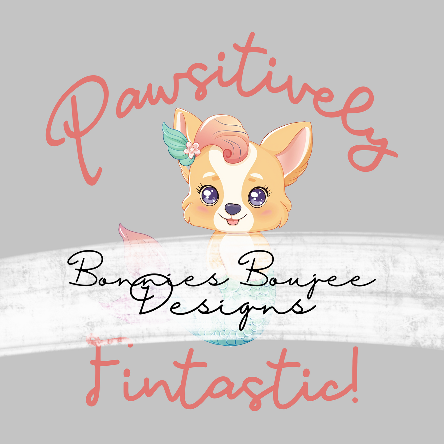 MerPup MerDog Pawsitively Fintastic Coordinating Sublimination PNG