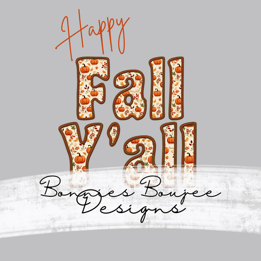 Happy Fall Y'all Faux Embroidery Sub PNG - Coordinating