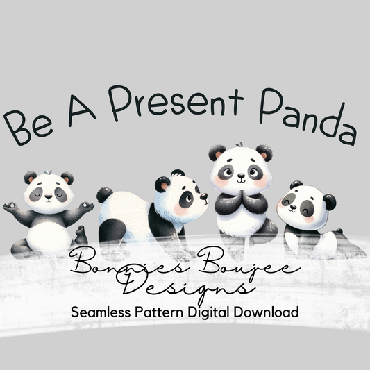 Yoga Be A Present Panda Sublimination PNG Coordinating